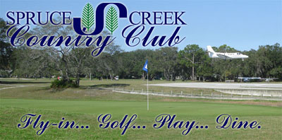 Spruce Creek Country Club - Fly, Play, Dine, all in one place!